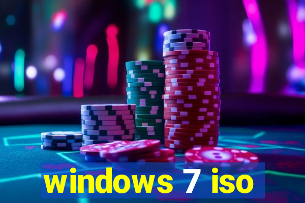 windows 7 iso